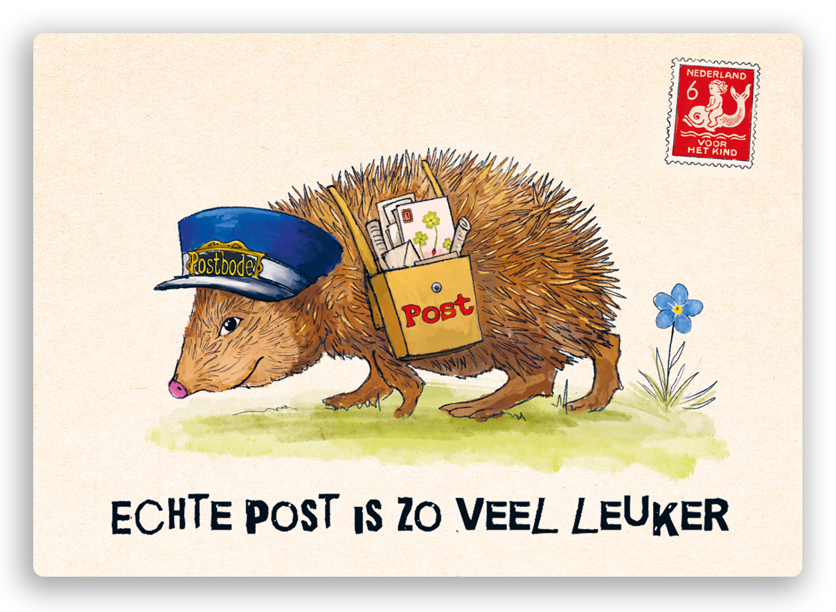 kleurrijke postkaart van een egel die post bezorgd en de tekst echte post is zoveel leuker